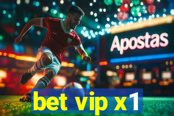 bet vip x1
